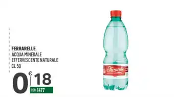 Tutto Risparmio Cash&Carry Ferrarelle acqua minerale effervescente naturale offerta