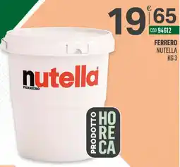 Tutto Risparmio Cash&Carry Nutella Ferrero offerta