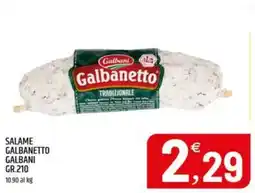 Ard Discount Salame Galbanetto Galbani offerta