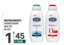 Tutto Risparmio Cash&Carry Neutro Roberts bagno schiuma offerta