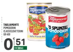 Tutto Risparmio Cash&Carry Tagliamonte pomodorini classici/datterini offerta