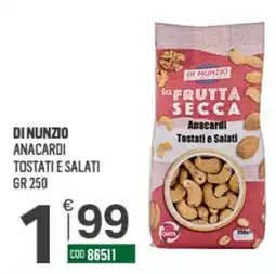 Tutto Risparmio Cash&Carry Di Nunzio Anacardi Tostati e Salati offerta