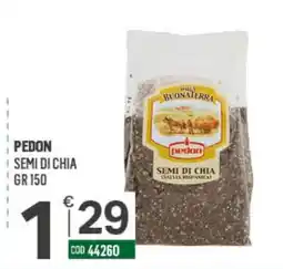 Tutto Risparmio Cash&Carry Semi di chia Pedon offerta