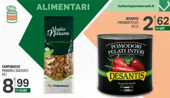 Tutto Risparmio Cash&Carry Voglia di Natura Mandorle offerta