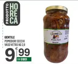 Tutto Risparmio Cash&Carry Pomodori secchi Gentile offerta