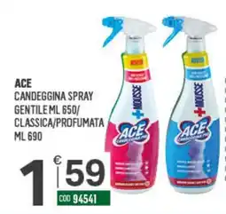 Tutto Risparmio Cash&Carry Ace candeggina spray offerta