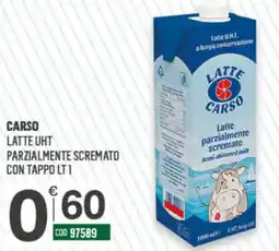 Tutto Risparmio Cash&Carry Latte UHT parzialmente scremato offerta