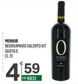 Tutto Risparmio Cash&Carry Menhir negromaro salento igt offerta