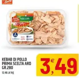 Ard Discount Kebab di pollo Prima scelta Ard offerta