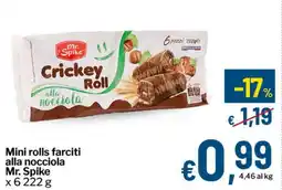 Qui Discount Mini rolls farciti alla nocciola Mr. Spike offerta