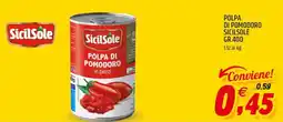 Ard Discount Polpa di pomodoro SicilSole offerta