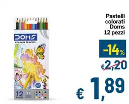 Qui Discount Pastelli colorati Doms offerta