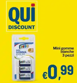 Qui Discount Mini gomme bianche REDO offerta