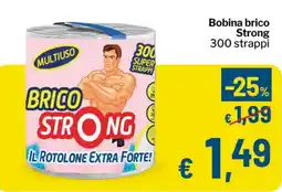 Qui Discount Brico Strong offerta