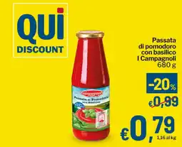 Qui Discount Passata di Pomodoro con Basilico I Campagnoli offerta