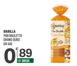 Tutto Risparmio Cash&Carry Barilla Pan Bauletto Grano Duro offerta