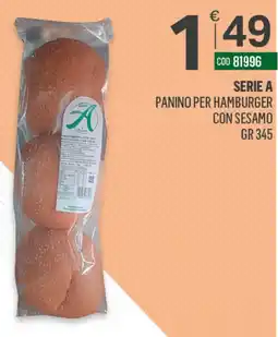 Tutto Risparmio Cash&Carry Serie A Panino per hamburger con sesamo offerta