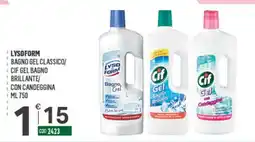 Tutto Risparmio Cash&Carry Lysoform bagno gel classico / cif gel bagno brillante / con candeggina offerta