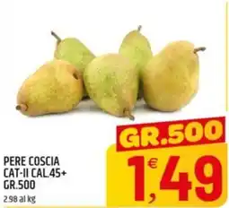 Ard Discount Pere coscia offerta