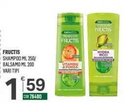 Tutto Risparmio Cash&Carry Garnier Fructis Shampoo/Balsamo offerta