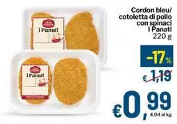 Qui Discount Cordon bleu/ cotoletta di pollo con spinaci i Panati offerta
