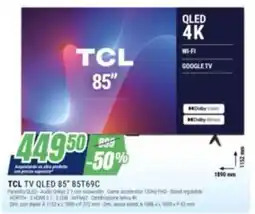 Leonardelli TCL TV QLED 85" offerta