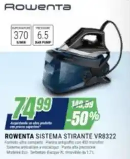 Leonardelli Rowenta sistema stirante VR8322 offerta