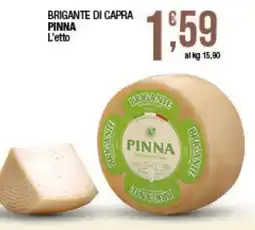 Maxi Sidis Brigante di capra Pinna offerta