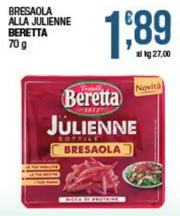 Maxi Sidis Bresaola alla julienne Beretta offerta