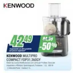 Leonardelli Kenwood Multipro Compact FDP31.360GY offerta