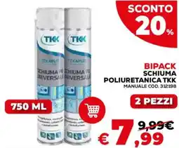 Conforama Schiuma poliuretanica TTK offerta