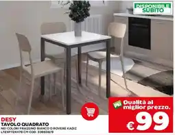 Conforama Desy tavolo quadrato offerta