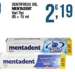 Maxi Sidis Dentifricio Mentadent offerta
