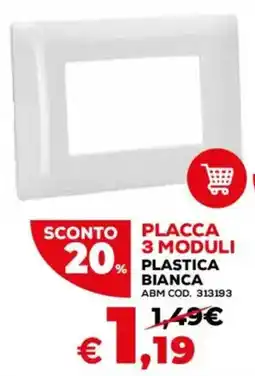 Conforama Placca 3 moduli plastica bianca offerta
