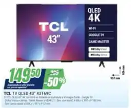 Leonardelli TCL TV QLED 43" 43T69C offerta