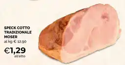 Mercatò Extra Speck cotto tradizionale Moser offerta