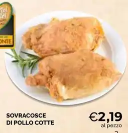 Mercatò Extra Sovracosce di pollo cotte offerta