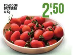 Maxi Sidis Pomodori datterini offerta