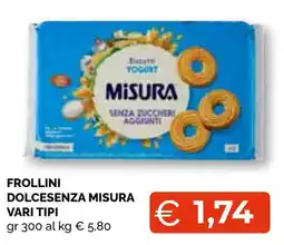 Mercatò Extra Frollini Dolcesenza Misura offerta