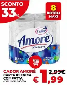 Conforama Cador Amorè carta igienica compatta offerta