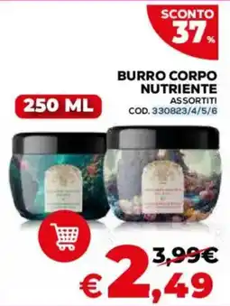 Conforama Burro corpo nutriente assortiti offerta