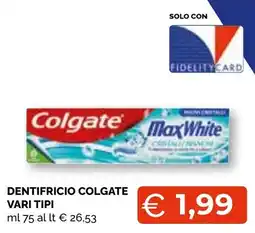 Mercatò Extra Dentifricio Colgate offerta
