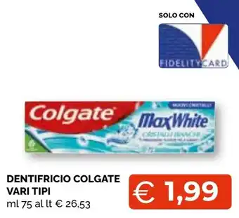 Mercatò Extra Dentifricio Colgate offerta