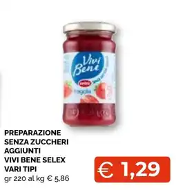 Mercatò Big Preparazione senza zuccheri aggiunti Vivi Bene Selex offerta
