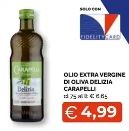 Mercatò Big Olio extra vergine di oliva Delizia Carapelli offerta