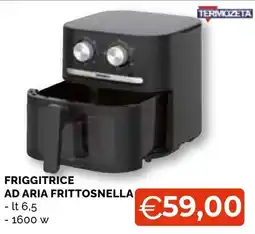 Mercatò Big Friggitrice ad aria frittosnella Termozeta offerta