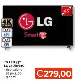 Mercatò Big TV LED 43" LG 43UR781C offerta