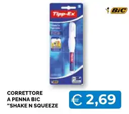 Mercatò Big Correttore a penna Bic Shake N Squeeze offerta