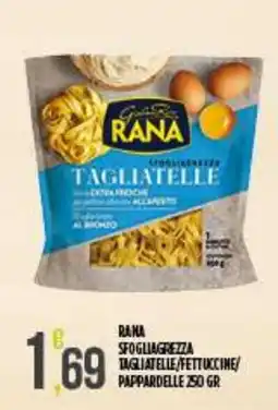 Netto Supermercati Rana sfogliagrezza tagliatelle offerta