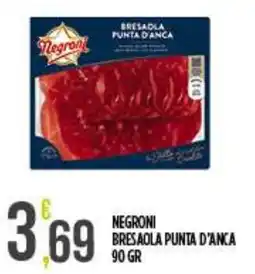 Netto Supermercati Negroni bresaola punta d'anca offerta